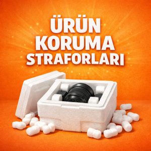 ÜRÜN KORUMA STRAFORLARI